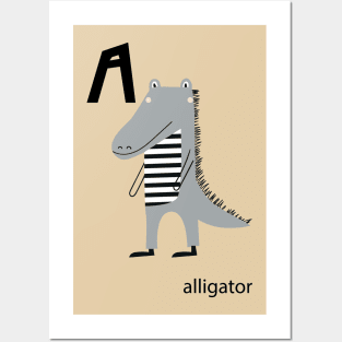 Letter A is Alligator Posters and Art